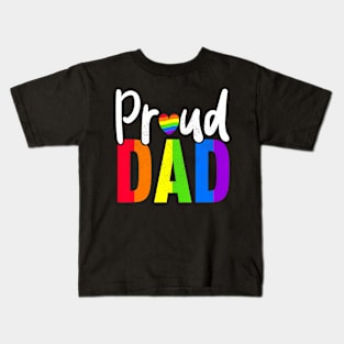 Proud Dad Gay Proud LGBT Pride Month  Pride Kids T-Shirt